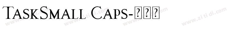 TaskSmall Caps字体转换